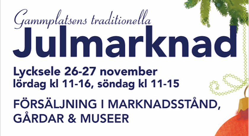 Julmarknad, Gammplatsen Lycksele